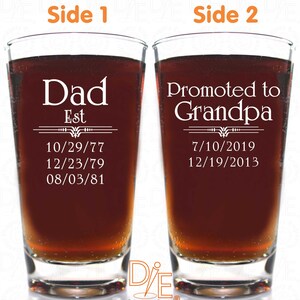 Christmas Promoted to Beer Glass Gift for Dad Husband or Grandpas with Kids Birthdates Up to 8 Birthdates per side image 5