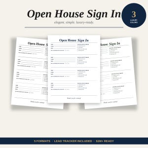 Puede incluir: Hojas blancas de registro de puertas abiertas con el texto "Open House Sign In" y un círculo azul oscuro con el texto "3 Luxury Colors". Las hojas incluyen campos para el nombre, el correo electrónico y la línea de tiempo de bienes raíces.