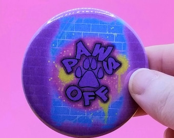 Furry Button art, furry oc art, furry fandom merch, fursuit accessories, Paws off furry pride, anthro art badges