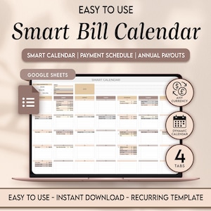 May include: A laptop screen shows a "Smart Bill Calendar" template. The calendar layout includes sections for payments and schedules. Features include "Any Currency," "Dynamic Calendar," and "4 Tabs." The text "Easy to Use" and "Instant Download" are also visible on the screen.