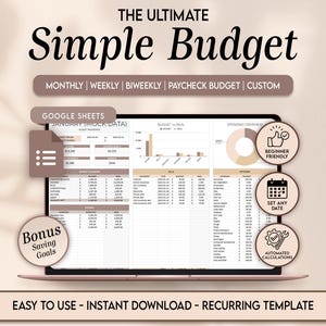 May include: A laptop screen shows a budgeting template labelled "Simple Budget." The design includes options for monthly, weekly, and bi-weekly budgets, with icons indicating beginner-friendly use and automated calculations. The text "Easy to Use - Instant Download" is also visible.