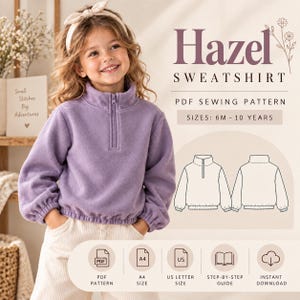 Könnte beinhalten: Ein violettes Sweatshirt mit kurzem Reißverschluss, langen Ärmeln und elastischem Saum. Das Bild enthält den Text Hazel SWEATSHIRT PDF SEWING PATTERN SIZES: 6M - 10 YEARS, sowie Strichzeichnungen des Kleidungsstücks und Symbole für PDF, A4, US Letter und Download.