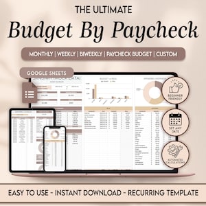 May include: A digital financial planning template titled "Budget By Paycheck" displayed on a laptop, tablet, and smartphone. The design includes charts, tables, and the text "Beginner Friendly" and "Set Any Date."