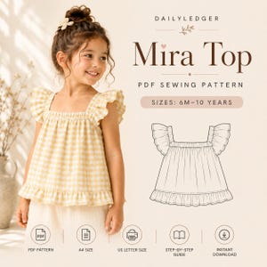 Puede incluir: Un top de cuadros vichy amarillo y blanco con mangas con volantes y escote cuadrado. El texto dice DailyLedger Mira Top PDF Sewing Pattern, Sizes: 6M-10 Years. Incluye iconos para patrón PDF, tamaño A4, tamaño carta EE. UU., guía y descarga.