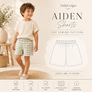 Può includere: Un cartamodello PDF per pantaloncini Aiden, con un disegno tecnico di shorts con vita elastica. Il testo riporta DailyLedger, AIDEN Shorts, PDF SEWING PATTERN e SIZES: 6M-10 YEARS. Le icone indicano formato PDF, A4, US, guida e download immediato.
