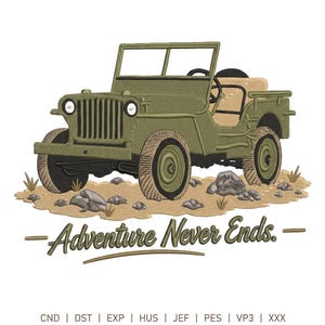 Op de afbeelding: Een olijfgroen terreinwagen borduurontwerp met een beige interieur, zwarte banden en een rotsachtige ondergrond. Onder het voertuig staat de tekst "Adventure Never Ends". Onderaan staan de bestandsformaten: CND, DST, EXP, HUS, JEF, PES, VP3, XXX.
