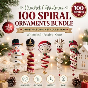 Op de afbeelding: Een digitale afbeelding met de tekst Crochet Christmas 100 Spiral Ornaments Bundle. Vijf gehaakte spiraalvormige ornamenten worden getoond: een sneeuwpop, een soldaat, een persoon met een rode muts, een rendier en een sneeuwpop met sjaal.