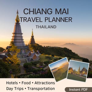 May include: A digital travel planner titled CHIANG MAI TRAVEL PLANNER THAILAND featuring a large image of a grey pagoda at sunset, two smaller inset photos of mountain and temple scenes, and text listing Hotels, Food, Attractions, Day Trips, Transportation.