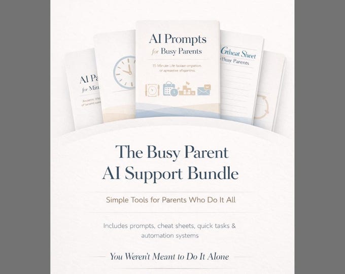Featured listing image: AI Parenting Prompts Bundle | Time-Saving Tools (Digital Download) | Side Hustle Bonus