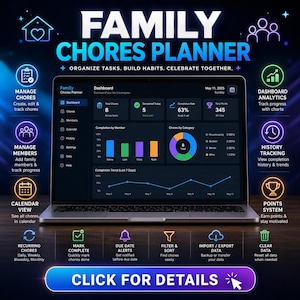 May include: A laptop displaying a Family Chores Planner dashboard with charts, progress metrics, and task categories. The screen shows May 11, 2025, with icons for managing chores, members, and calendars, plus a button labeled CLICK FOR DETAILS.