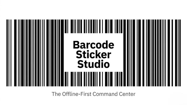 May include: A black and white barcode design with the text "Barcode Sticker Studio" in a white rectangle. Below the text is the phrase "The Offline-First Command Center". The image is a promotional graphic.