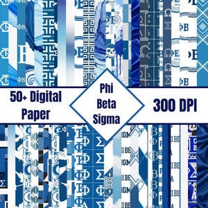 Peut inclure: Un pack de papiers numériques avec plus de 50 motifs bleus et blancs. Les motifs comprennent des motifs, des symboles et le texte "Phi Beta Sigma". L'image comprend également le texte "300 DPI".