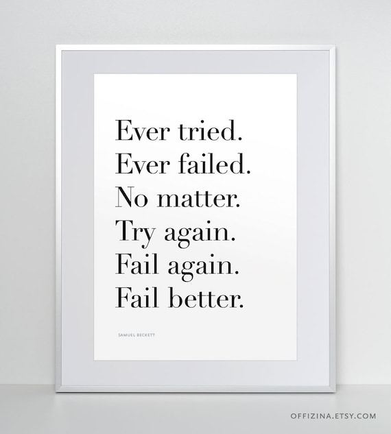 Quote Print Ever Tried Ever Failed No Matter Try Again Etsy
