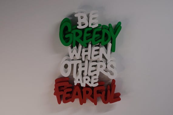 Be Greedy When Others Are Fearful Wall Art