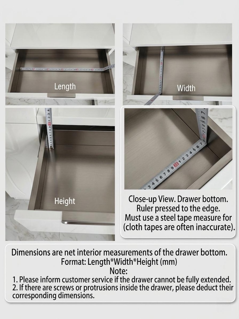 May include: Close-up views of a white drawer with a metal interior. A ruler is used to measure the length, width, and height of the drawer. The text on the image provides instructions for measuring the drawer.