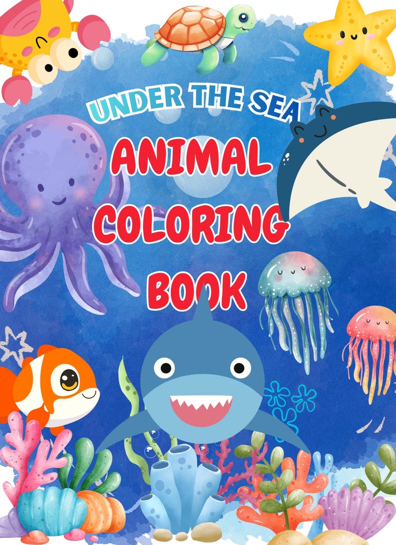 Under the Sea Coloring Book for Kids – Ocean Animals Worksheets and ...
