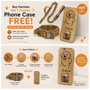 Puede incluir: Anuncio de un arnés para mascotas y una funda de teléfono personalizada gratuita. La funda del teléfono presenta una ilustración de golden retriever y una foto. El arnés y la correa son de color beige. Texto: "¡Compra un arnés, obtén una funda de teléfono personalizada GRATIS!"