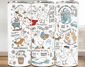 Funny Goose Tumbler Wrap, Sarcastic Quotes, 20oz Skinny Tumbler PNG (Digital Download)
