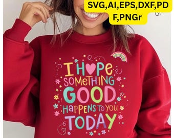 Positive Quote Sweatshirt, Pastel Rainbow Graphic, Mental Health Gift