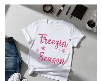 Freezin’ Season Shirt Design | Winter SVG PNG | Christmas T-Shirt | Sublimation & Print File | Digital Download