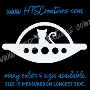 UFO Cat Alien Extraterrestrial Life Space Spaceship Vinyl Decal Water Bottle Tumbler Laptop Car Boat Mirror Truck Mirror Phone VALIENUFOCAT1