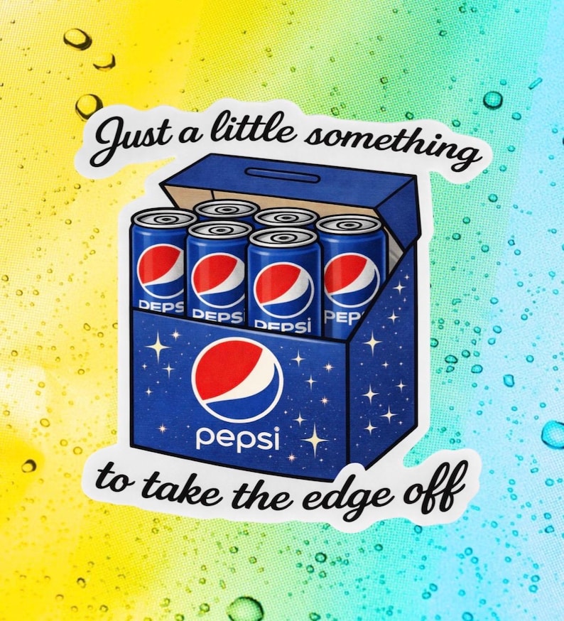May include: A sticker featuring a blue box of Pepsi cans. The cans have the Pepsi logo and the box has the Pepsi logo and the text "Just a little something to take the edge off."