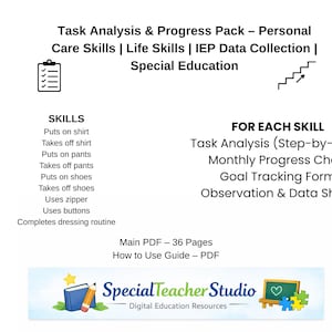 Peut inclure: Graphique blanc avec texte : Task Analysis & Progress Pack pour les comp&eacute;tences de soins personnels, les comp&eacute;tences de la vie et l'&eacute;ducation sp&eacute;cialis&eacute;e. Comprend une analyse des t&acirc;ches &eacute;tape par &eacute;tape, des graphiques de progr&egrave;s et des feuilles de donn&eacute;es.