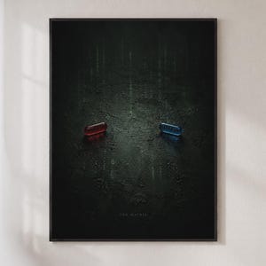 The Matrix Red Blue Pill Poster, Sci-Fi Movie Wall Art, Dark Minimalist Film Print