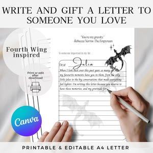 Könnte beinhalten: Druckbarer und editierbarer A4-Brief mit dem Text „Schreibe und verschenke einen Brief an jemanden, den du liebst“. Der Brief ist „Fourth Wing inspiriert“ und zeigt eine Drachenillustration. Eine Hand schreibt mit einem Bleistift auf den Brief. Das Canva-Logo ist sichtbar.