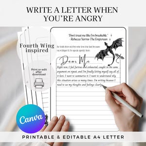 May include: A printable and editable A4 letter with the text "Write a Letter When You're Angry." The letter is inspired by "Fourth Wing" and features a dragon illustration. The Canva logo is visible.