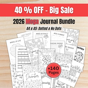 Op de afbeelding: Een verzameling printbare journaalpagina's met diverse ontwerpen, waaronder gewoontetrackers en maaltijdplanners. De zwart-wit pagina's bevatten de tekst "2026 Mega Journal Bundle" en "+140 Pages".