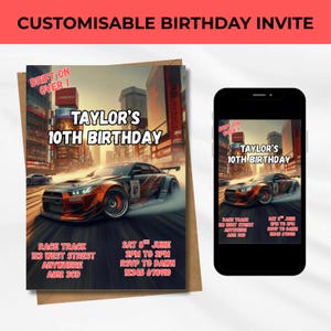 May include: Customizable birthday invite featuring a race car design. The invitation includes the text "Taylor's 10th Birthday" and event details. A smartphone displays the same design. The words "Drift On Over" are also visible.