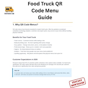 May include: A white guide titled "Food Truck QR Code Menu Guide" with a food truck logo. The guide explains the benefits of QR code menus for food trucks, including faster service, easy updates, and increased sales. Includes "Instant Download" text.