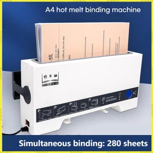 May include: A white A4 hot melt binding machine with a black handle and a blue button. The machine has a slot for inserting paper and the text "Simultaneous binding: 280 sheets". The machine also has the text "A4 hot melt binding machine".