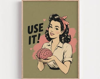 Funky Retro Sarcastic Wall Art, Funny Vintage Pin Up Print, Quirky Dopamine Quote Decor