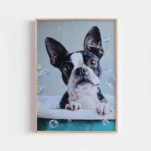 Boston Terrier Bath Print, Funny Dog Wall Art, Bubble Bathroom Decor, Gift For Dog Lover
