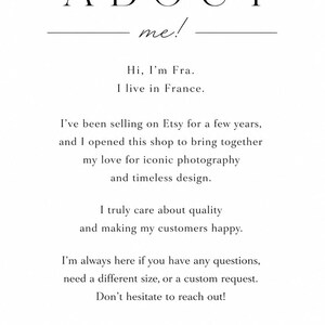 Puede incluir: Una tarjeta informativa blanca con texto negro que dice: ABOUT me! Hi, I'm Fra. I live in France. I've been selling on Etsy for a few years, and I opened this shop to bring together my love for iconic photography and timeless design. THANK YOU