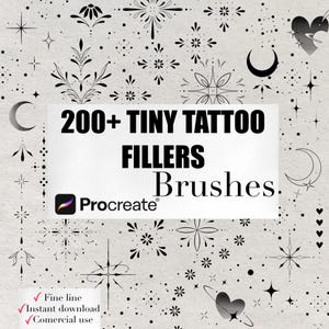 May include: A digital art graphic featuring a collection of tiny tattoo filler brushes for Procreate. The design includes various celestial and floral elements in black and white, with the text "200+ TINY TATTOO FILLERS Brushes."