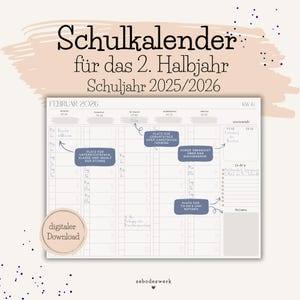 Könnte beinhalten: Digitaler Schulkalender zum Download für das zweite Halbjahr des Schuljahres 2025/2026. Der Kalender ist für Februar 2026 und bietet Platz für Notizen, Geburtstage und To-Do-Listen. Helles Design mit dunklem Text.