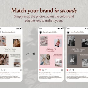 Peut inclure: Trois &eacute;crans de smartphone affichant des mod&egrave;les de publications pour r&eacute;seaux sociaux avec le texte Match your brand in seconds. Simply swap the photos, adjust the colors, and edit the text, to make it yours. Chaque mod&egrave;le pr&eacute;sente des grilles.