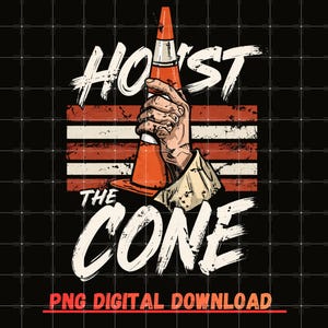 Puede incluir: Dise&ntilde;o gr&aacute;fico que presenta una mano sosteniendo un cono de tr&aacute;fico naranja, con las palabras "HOST THE CONE" en trazos de pincel blancos. El fondo incluye rayas rojas y blancas, y el texto "PNG DIGITAL DOWNLOAD" en rojo.
