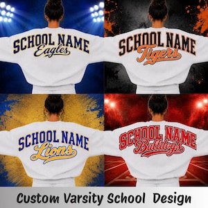 Puede incluir: Una sudadera blanca de cuello redondo con un diseño personalizado de estilo universitario en la espalda. El texto SCHOOL NAME está impreso en una fuente arqueada y negrita sobre un nombre de equipo, como Eagles, Tigers, Lions o Bulldogs.