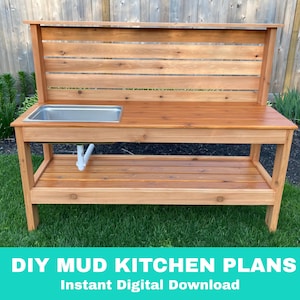 May include: A wooden mud kitchen featuring a rectangular stainless steel sink basin, a flat countertop, a lower storage shelf, and a tall slatted backboard. The text DIY MUD KITCHEN PLANS Instant Digital Download is displayed at the bottom.