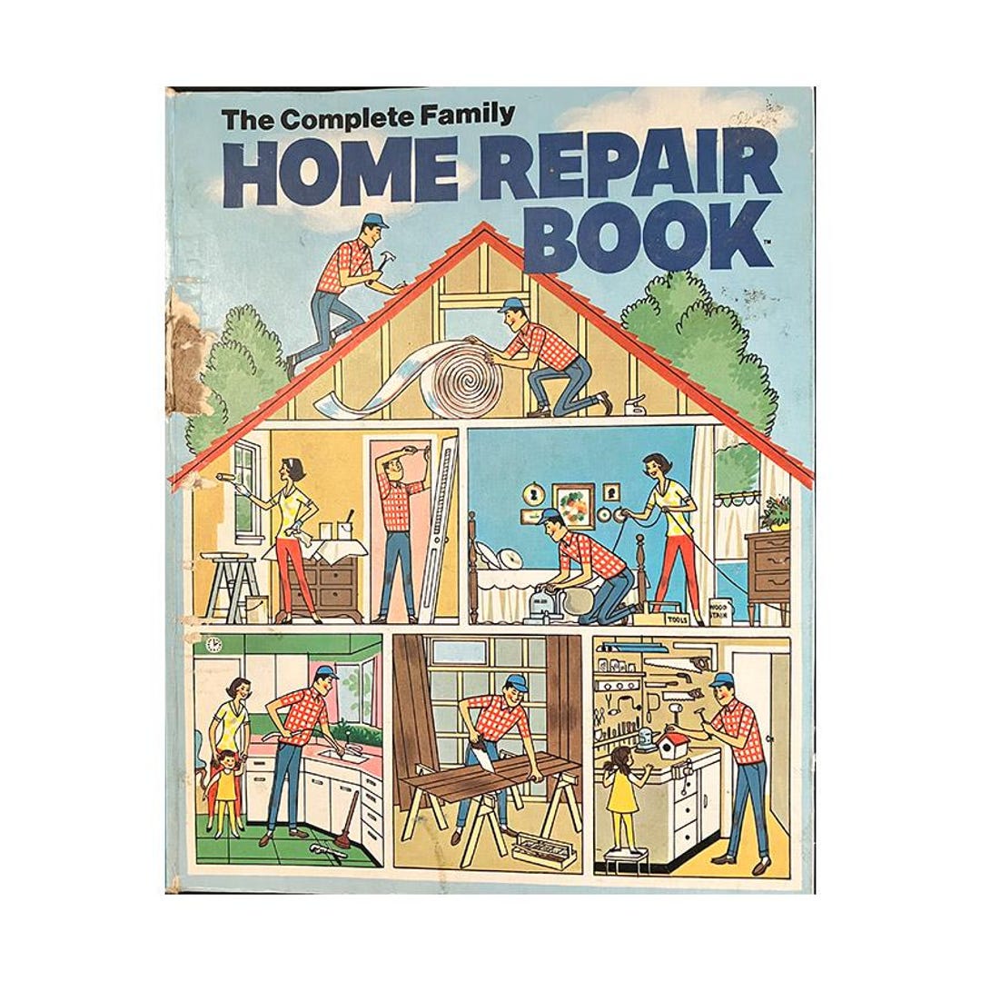 The Complete Family Home Repair Book - 1970s How to Do It Binder Book ...