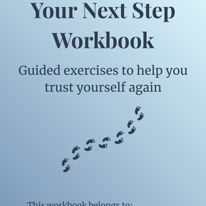 Ihr nächster Schritt Arbeitsbuch | Gentle Self-Trust Journal Druckbare PDF
