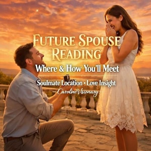 Same Hour Future Spouse Psychic Reading – Where & How You’ll Meet, Soulmate Location And Love Insight
