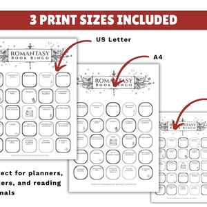 May include: A set of three printable "Romantasy Book Bingo" sheets in US Letter, A4, and A5 sizes. Each sheet features a grid of bingo squares with various prompts. The text "3 Print Sizes Included" and "Perfect for planners, binders, and reading journals" are also visible.