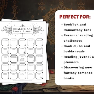May include: A stack of white Romantasy Book Bingo sheets with a decorative border. The bingo card has various prompts like "enemies to lovers" and "magical courts." A white rectangle lists "Perfect For" and includes bullet points about reading challenges and book clubs.