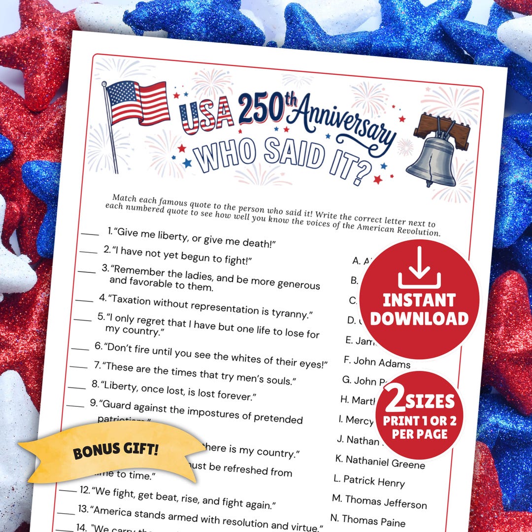 USA 250th Anniversary Trivia Who Said It Game, America 250 Years Quotes ...