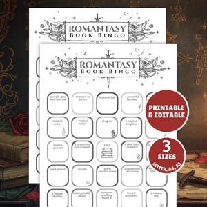 May include: Two sheets of black and white Romantasy Book Bingo cards. The top of each card reads "Romantasy Book Bingo" above a stack of books. The bingo cards have a grid of squares with phrases like "enemies to lovers" and "magical courts". A red circle says "Printable & Editable".